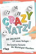 Crazy Yatzi di Lino Wirag edito da riva Verlag