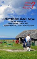 Schottland + Insel Skye di Ute Fischer, Bernhard Siegmund edito da Books on Demand