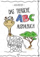 Mein tierisches ABC-Malbuch di Alexi Becker edito da Books on Demand