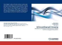 Echocardiograph Imaging di Zinah Alussi, Rahmita Wirza, DM Zamrin edito da LAP Lambert Acad. Publ.