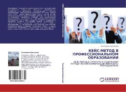 Keys-metod V Professional'nom Obrazovanii di Krasikova Ekaterina edito da Lap Lambert Academic Publishing