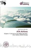Ata Airlines edito da Chromo Publishing