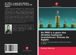 As PME e o gozo dos direitos humanos económicos: Provas do Egipto di Hussein Alasrag edito da Edições Nosso Conhecimento