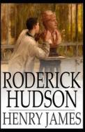 Roderick Hudson Henry James di Henry James edito da Independently Published