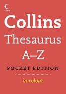 Collins Pocket Thesaurus A-Z di Pbk edito da HarperCollins Publishers