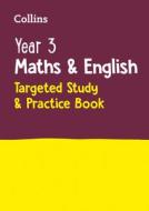 Year 3 Maths And English Targeted Study & Practice Book di Collins KS2 edito da Harpercollins Publishers