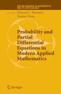 Probability and Partial Differential Equations in Modern Applied Mathematics di E. C. Waymire edito da SPRINGER NATURE