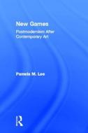 New Games di Pamela M. (Stanford University Lee edito da Taylor & Francis Ltd