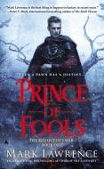 Prince of Fools di Mark Lawrence edito da Penguin Publishing Group