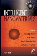 Intelligent Nanomaterials edito da John Wiley and Sons Ltd