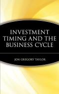 Investment Timing di Taylor edito da John Wiley & Sons, Inc.