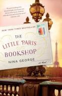 The Little Paris Bookshop di Nina George edito da BROADWAY BOOKS