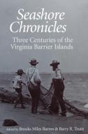 Seashore Chronicles edito da University Press of Virginia