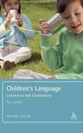 Children's Language di Ray Cattell edito da Bloomsbury Publishing PLC