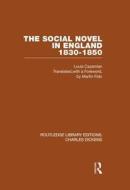 The Social Novel In England 1830-1850 di Louis Cazamian edito da Taylor & Francis Ltd