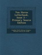 Van Horne Letterbook, Issue 3 - Primary Source Edition edito da Nabu Press