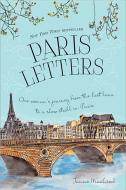 Paris Letters di Janice MacLeod edito da Sourcebooks, Inc