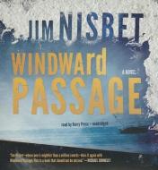 Windward Passage di Jim Nisbet edito da Blackstone Audiobooks