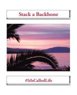 Stack a Backbone di Robin Jones edito da TRAFFORD PUB