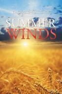 Summer Winds di Thomas Wallace edito da Xlibris