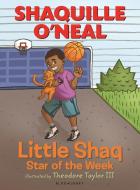 Little Shaq: Star of the Week di Shaquille O'Neal edito da BLOOMSBURY