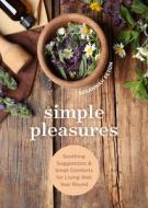 Simple Pleasures di Susannah Seton edito da CONARI PR
