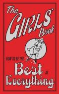 The Girls' Book di Juliana Foster edito da Michael O'mara Books Ltd