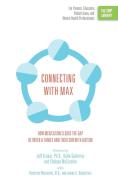 Connecting with Max di Jeff Krukar, Katie Gutierrez, Chelsea McCutchin edito da RTC Publishing