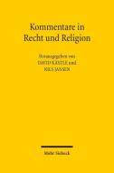 Kommentare in Recht und Religion edito da Mohr Siebeck GmbH & Co. K