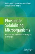 Phosphate Solubilizing Microorganisms edito da Springer International Publishing