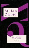 Clarissa di Stefan Zweig edito da Zsolnay-Verlag