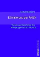 Salzborn: Ethnisierung d. Politik di Samuel Salzborn edito da Campus Verlag GmbH