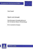 Sport und Umwelt di Radi Radeff edito da Lang, Peter GmbH