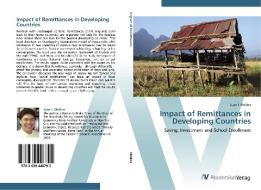 Impact of Remittances in Developing Countries di Juan J. Molina edito da AV Akademikerverlag