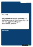 Samba-instrumentierung Nach Arm 4.0 di Sven Kubiak edito da Grin Verlag