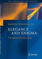 Elegance and Enigma edito da Springer-Verlag GmbH