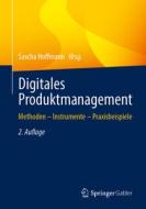 Digitales Produktmanagement edito da Springer-Verlag GmbH