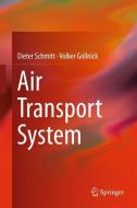 Air Transport Systems di Dieter Schmitt, Volker Gollnick edito da Springer-Verlag KG