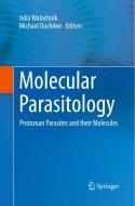 Molecular Parasitology edito da Springer Verlag Gmbh
