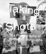 Taking Shots di Patricia Allmer, John Sears edito da Prestel