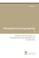 Flüssigkeitsschwingungstilger di Stefan Kuss edito da Südwestdeutscher Verlag für Hochschulschriften AG  Co. KG