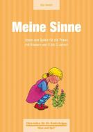 Meine Sinne di Anja Cantzler edito da Hase und Igel Verlag GmbH