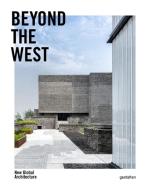 Beyond the West edito da Gestalten