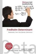 Fredholm Determinant edito da Betascript Publishing