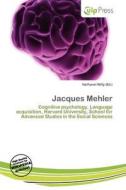 Jacques Mehler edito da Culp Press