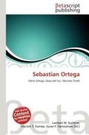 Sebastian Ortega edito da Betascript Publishing