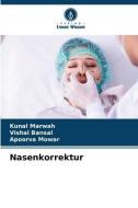 Nasenkorrektur di Kunal Marwah, Vishal Bansal, Apoorva Mowar edito da Verlag Unser Wissen