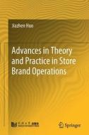 Advances In Theory And Practice In Store Brand Operations Advances In Theory And Practice In Store Brand Operations