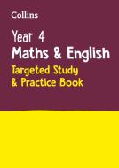 Year 4 Maths And English Targeted Study & Practice Book di Collins KS2 edito da Harpercollins Publishers