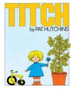Titch di Pat Hutchins edito da SIMON & SCHUSTER BOOKS YOU